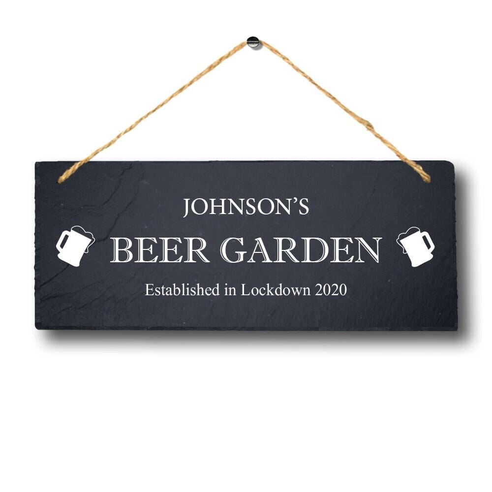 Personalised Name Engraved Slate Beer Garden Sign Lockdown Memory Keepsake
