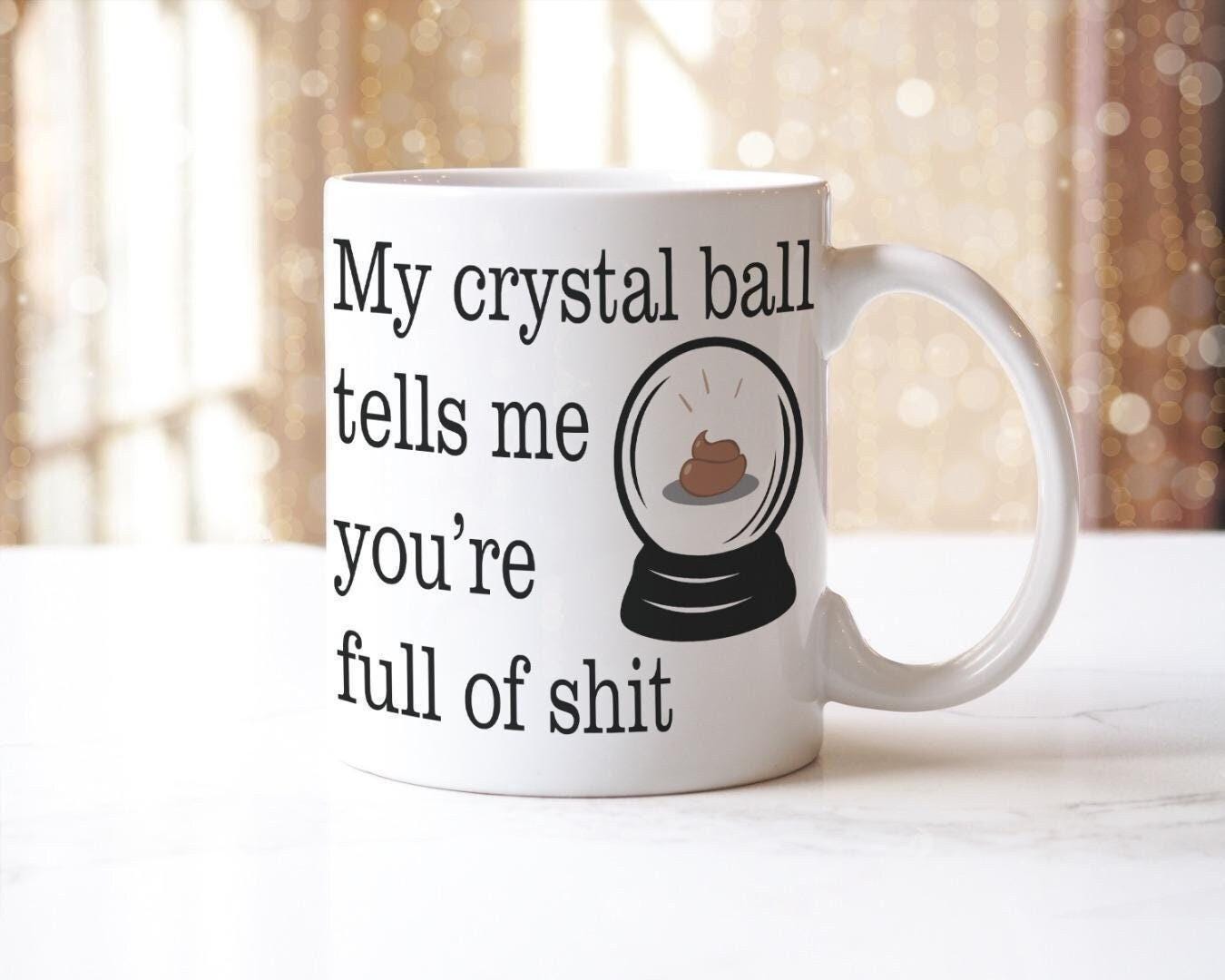 Crystal Ball Mug & Coaster Set Mystic Funny Sarcastic Spiritual Birthday Gift