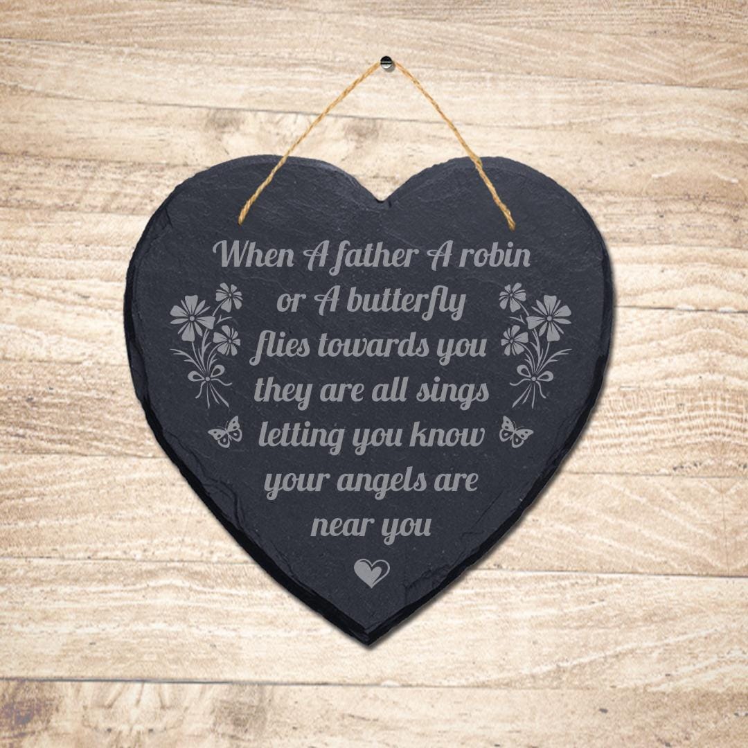 When Father Robin Butterfly Engraved Hanging Memorial Heart Shape Slate Plaque Sign
