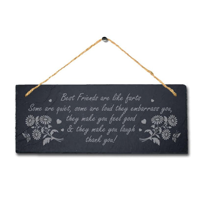 Best Friends Hanging Slate Like Farts Humorous Friendship Day Gift Plaque Sign