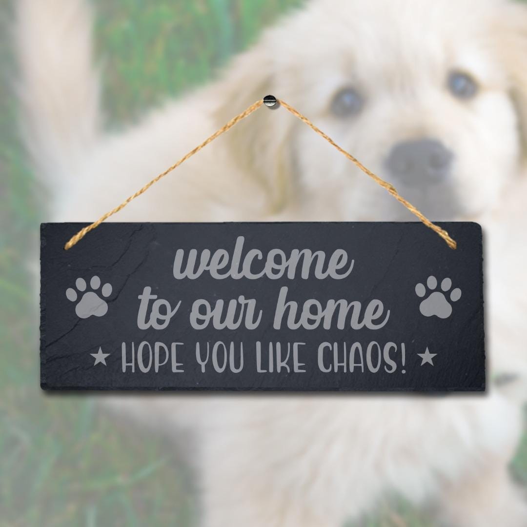 Hope Chaos Hanging Slate Sign Engraved Plaque Dog Kitten Pup Cur Puppy Home Gift