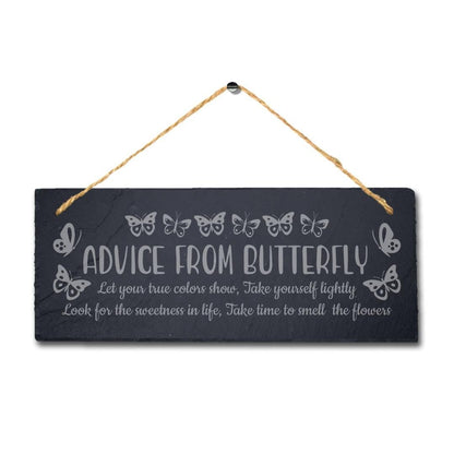Advice From Butterfly Let Your True Colors Show Hanging Slate Garden Plaque Sign