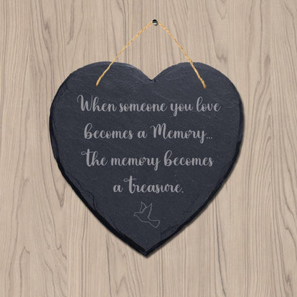 Someone You Love Becomes Memory Engraved Wall Hanging Memorial Heart Slate Sign
