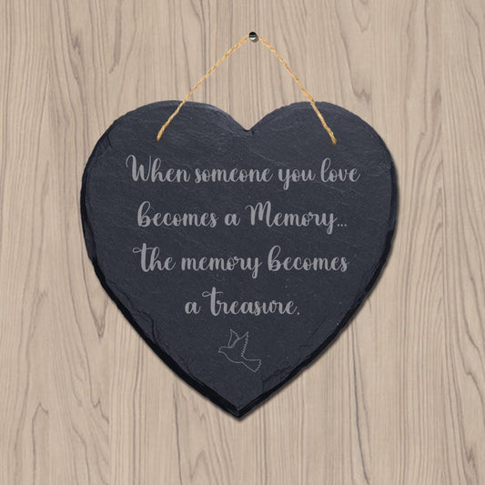 Someone You Love Becomes Memory Engraved Wall Hanging Memorial Heart Slate Sign