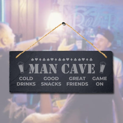 Man Cave Cold Drinks Good Snacks Laser Engraved Hanging Slate Pub Shed Plaque Sign