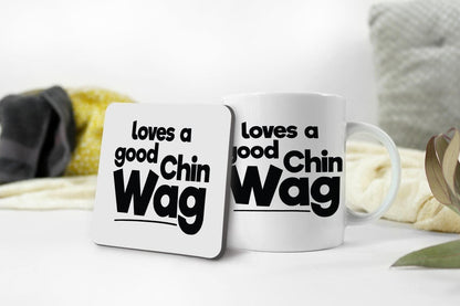 Loves A Good Chin Wag Mug & Coaster Set Funny Birthday Christmas Easter Tea Gift