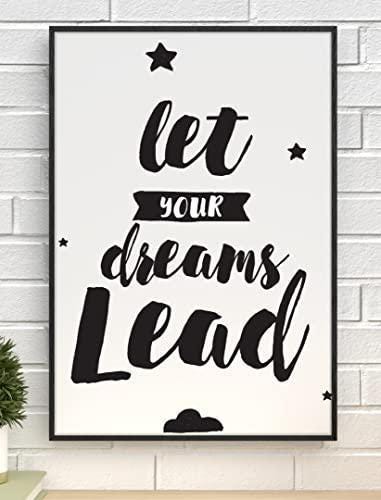 Let Your Dreams Lead Inspirational Positive Thoughts Quote Poster Print Wall