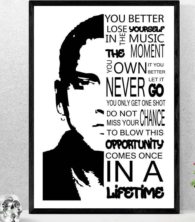You Better Lose Yourself Inspirational Positive Quote Art Poster Print Wall