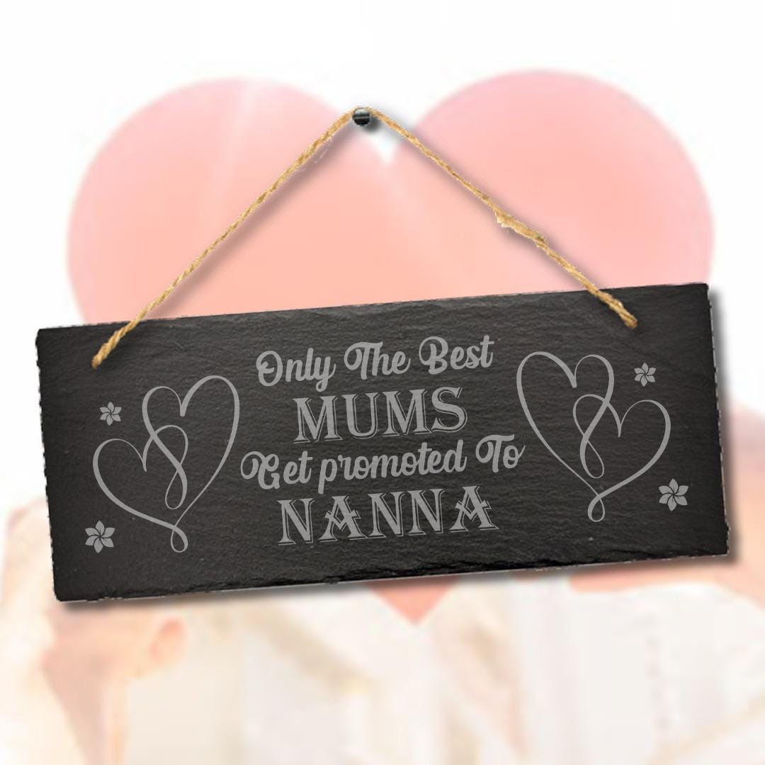 Engraved Slate Mum to Nanna Plaque - Mother's Day Gift