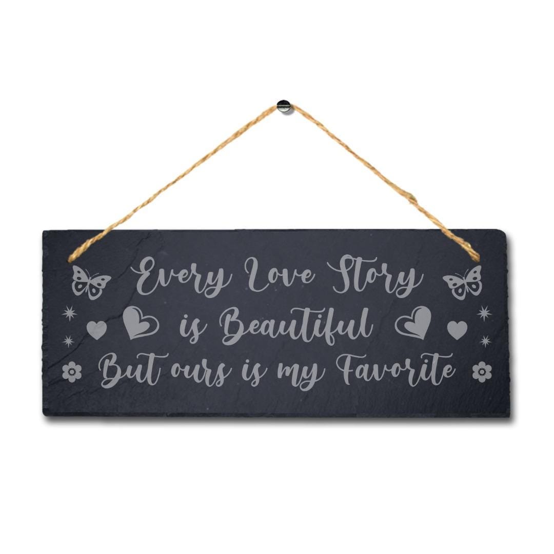 Engraved Slate Love Story Plaque, Rustic Home Decor