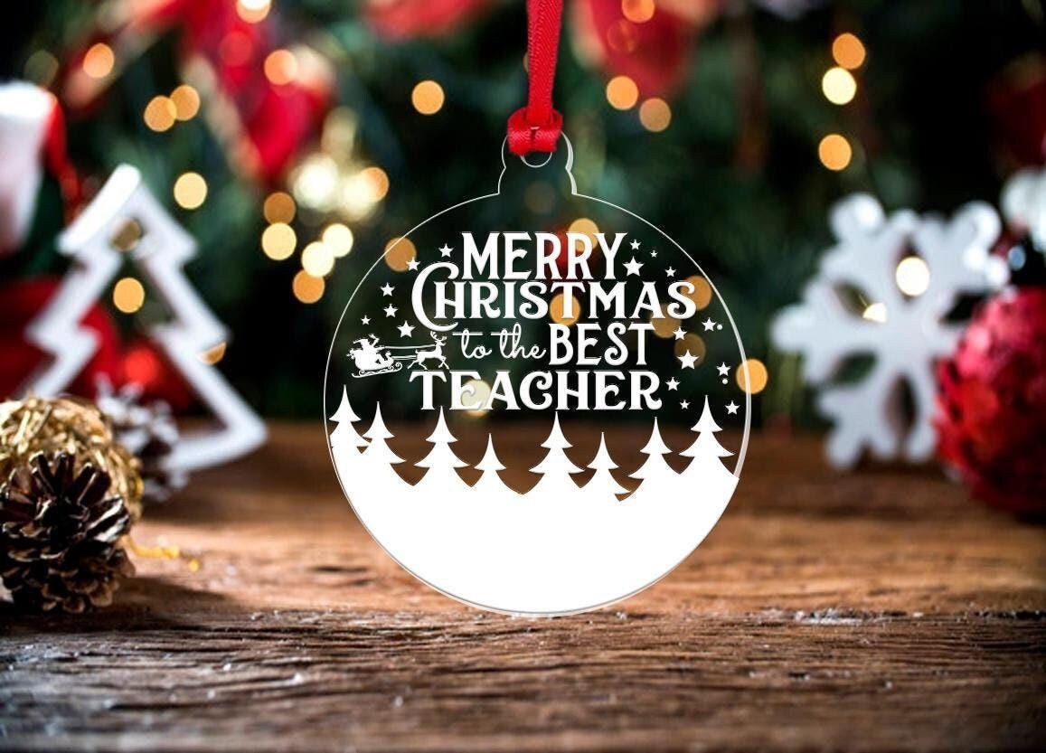 Teacher Christmas Bauble: Engraved Acrylic Xmas Gift