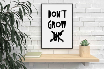 Dont Grow Up Nursery Bedroom Boys Girls Wall Decor Art Poster Print