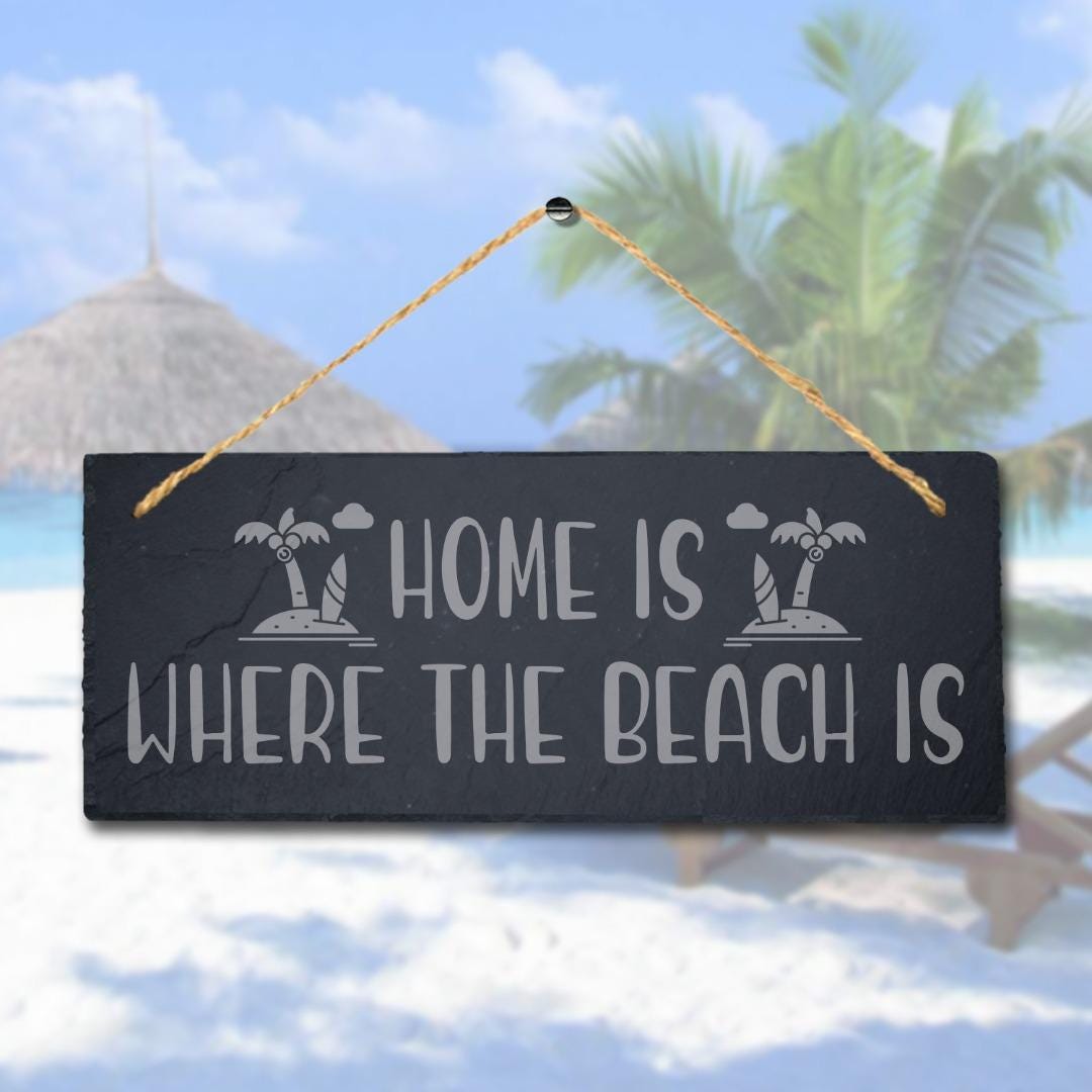 Beach House Slate Sign: Laser Engraved Ocean Decor