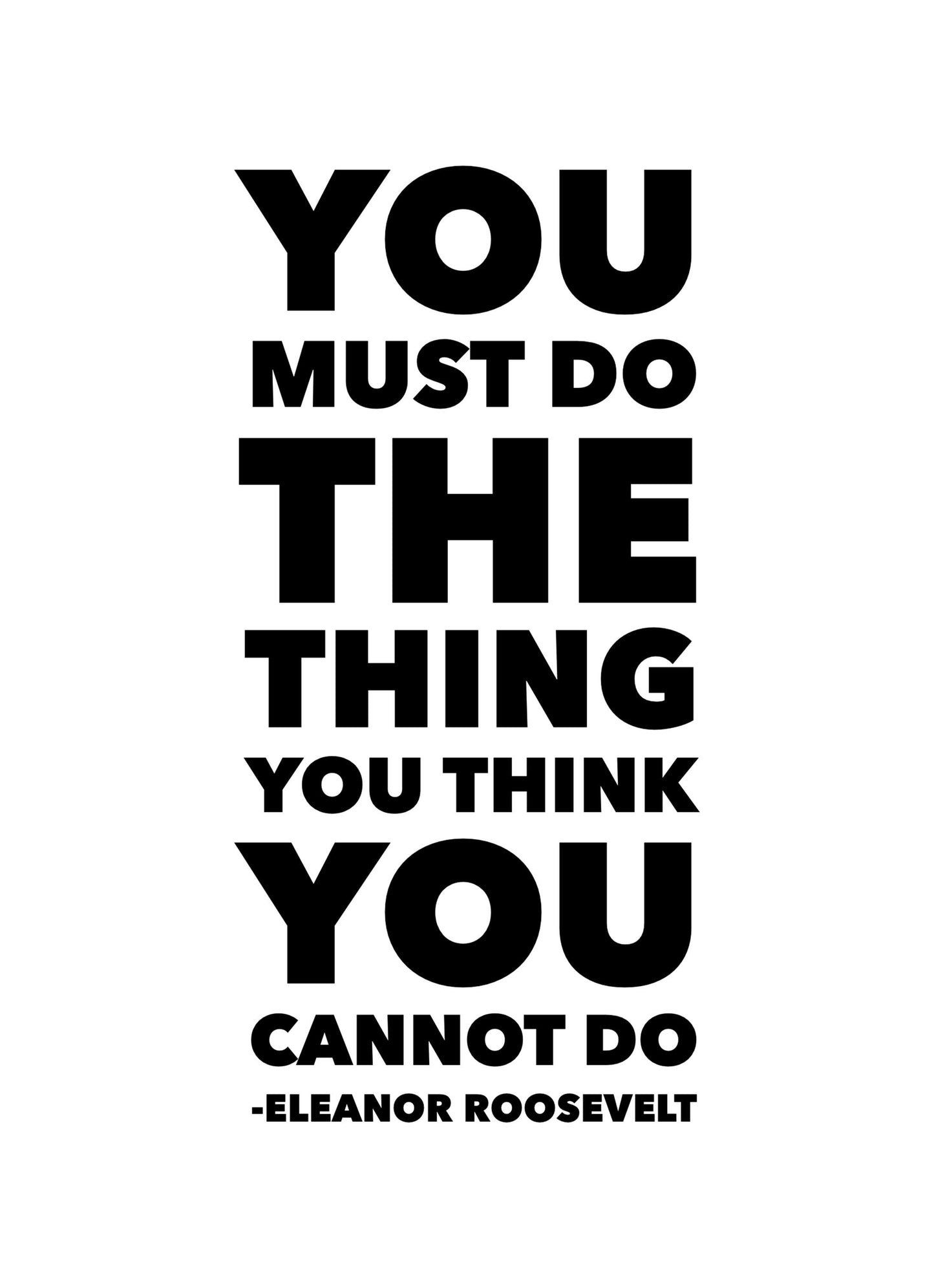 You Most Do The Things Motivational Love Positive Quote Art Poster Wall