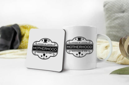 Powered By Caffeine Motherhood Maintained By Wine- Funny Novelty Mug & Coaster Coffee Gift