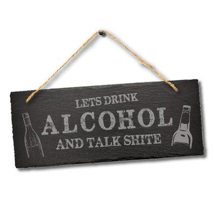Drink Alcohol Hanging Engraved Slate Sign Funny Plaque Beer Drinking Gift Drunk