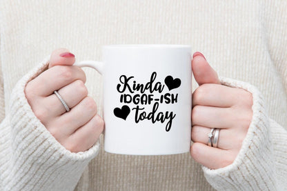 Funny Kinda Idgaf-ish Today - Ceramic Novelty Mug & Coaster Coffee Tea Cup Office Gift