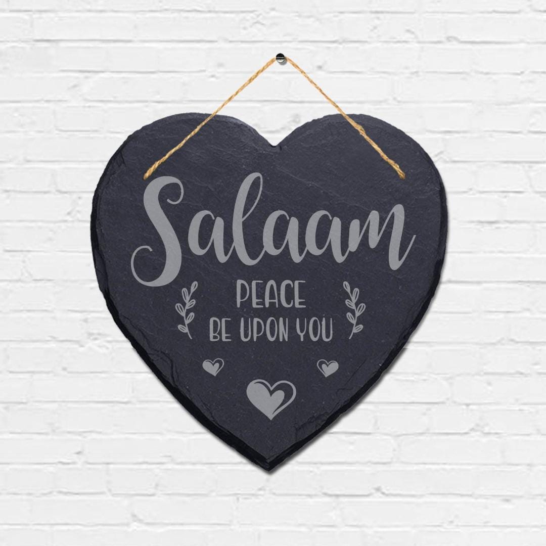 Salaam Peace Be Upon You Engraved Wall Hanging Islamic Heart Home Slate Plaque Sign