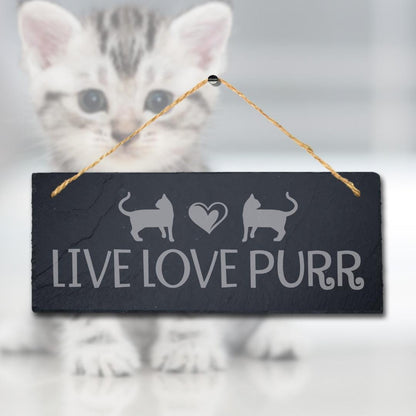 Live Love Purr Engraved Hanging Slate Pet Home Decor Ideal Gift Plaque Sign