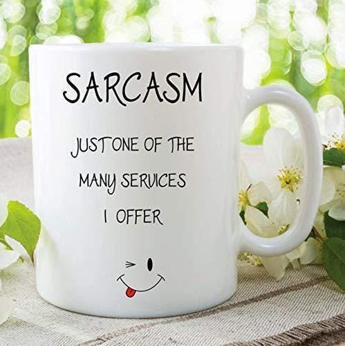 Sarcastic Coffee Mug: "Just One Of The Many Services I Offer" Funny Novelty Gift