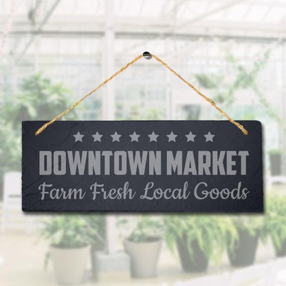 Downtown Market Hanging Slate Sign Engraved Plaque Farm Fresh Food Lovers Gift