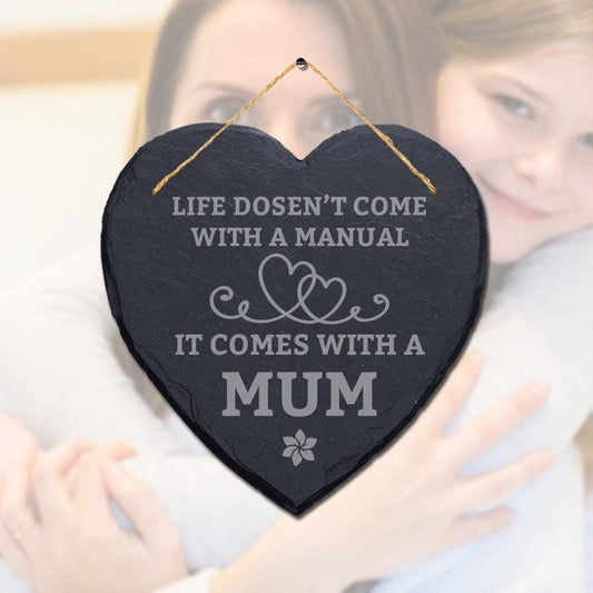 Life Doesnt Come With A Manual Heart Plaque Hanging Sign Ideal Engraved Mothers Day Gift
