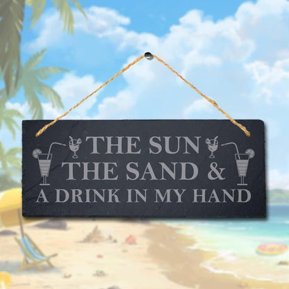 The Sun The Sand Laser Engraved Hanging Slate Ocean Beach Sea Decor Plaque Sign