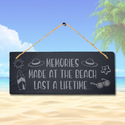 Memories Made At Beach Last Life Time Hanging Slate Ocean Beach Sea Plaque Sign