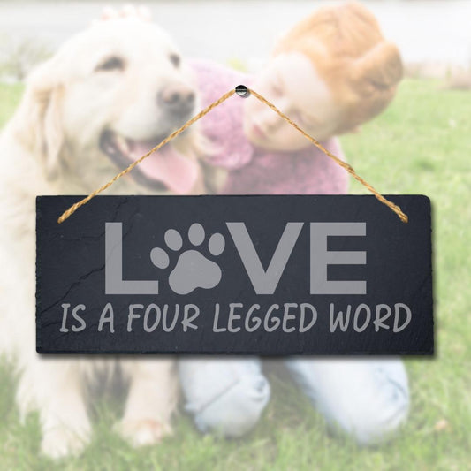 Love Four Legged Word Hanging Slate Kennels Pup Puppy Funny Gift Home Wall Sign