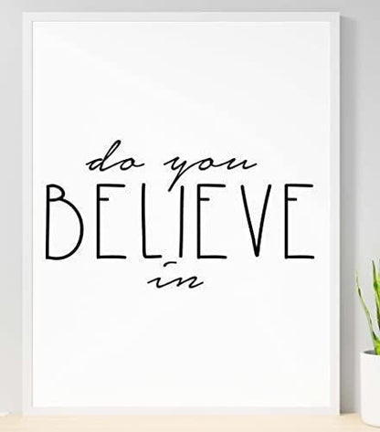 Do You Believe Motivational Inspirational Positive Thought Word Art Poster Print Wall