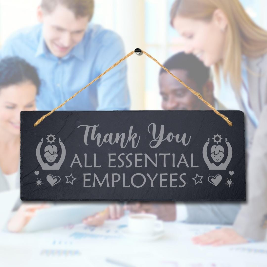 Thank You Essential Employees Engraved Hanging Natural Slate Workers Plaque Sign