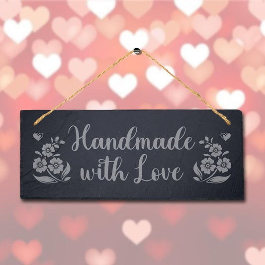 Handmade With Love Laser Engraved Hanging Slate Wed Valentine Gift Plaque Sign