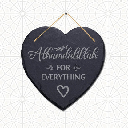 Alhamdulillah For Everything Engraved Islamic Wall Hanging Slate Plaque Sign