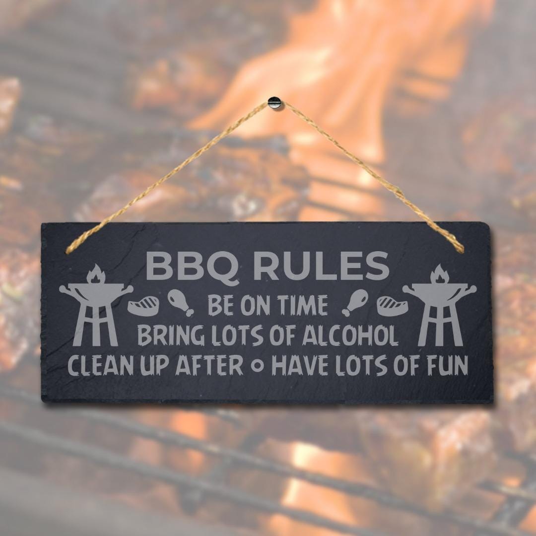 Bbq Rules Be On Time Laser Engraved Hanging Slate Food Party Home Plaque Sign