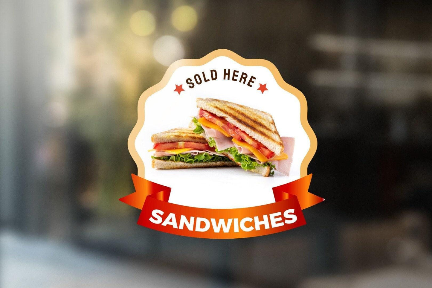 Sandwich Sold Here Window Sticker - Cafe Restaurant POS Sign
