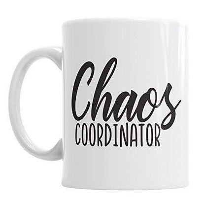 Chaos Coordinator Mug: Novelty Gift for Mom, Grandma