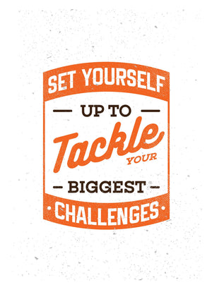 Set Yourself Up To Tackles Inspirational Positive Quote Picture Poster Print