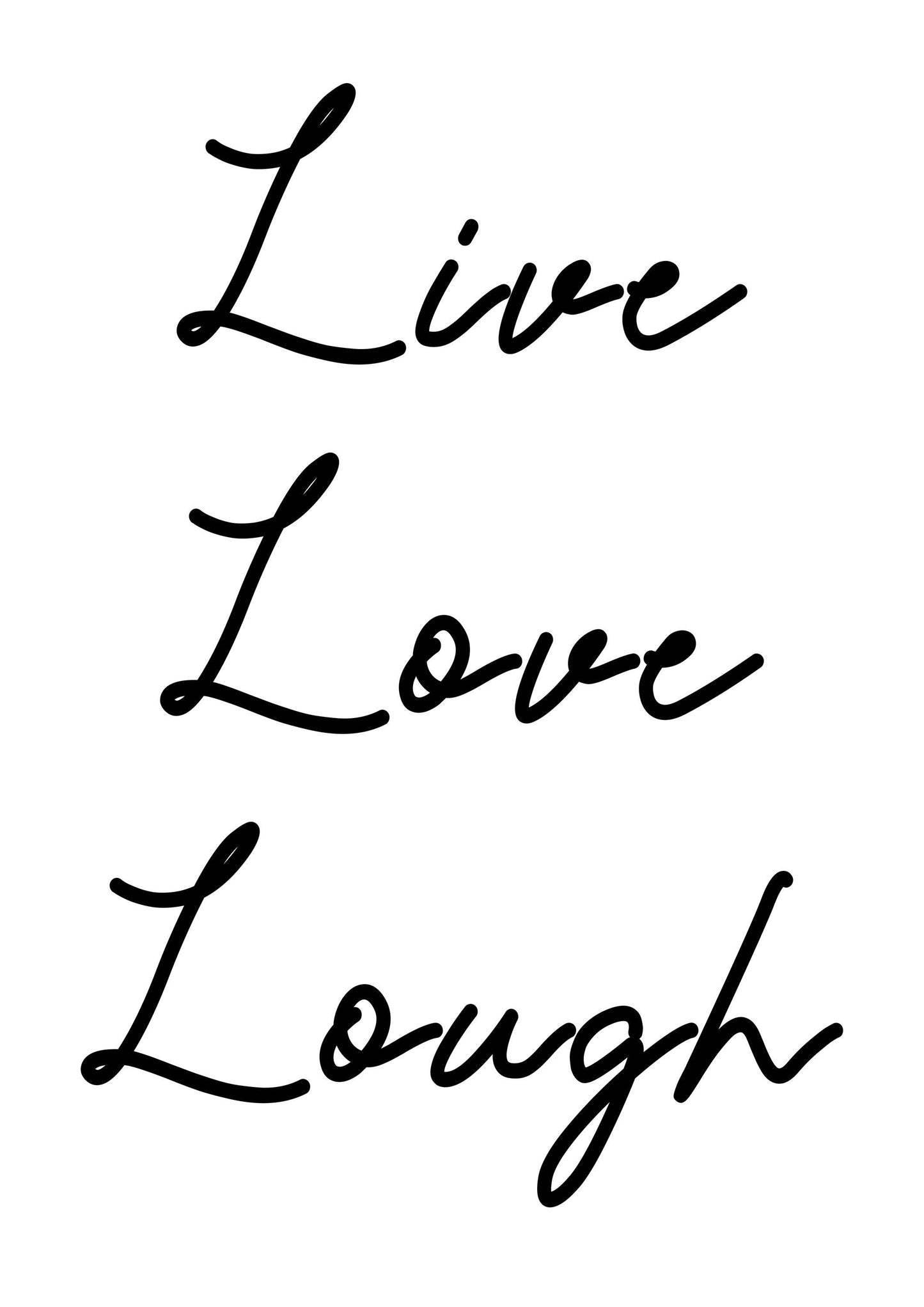 Live Love Laugh Wall Poster Inspirational Motivational Quote Home Print Decor