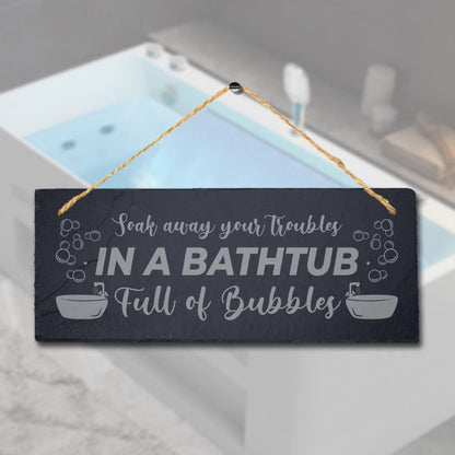 Sock Away Troubles Bathtub Laser Engraved Hanging Slate Hot Tub Bath Plaque Sign