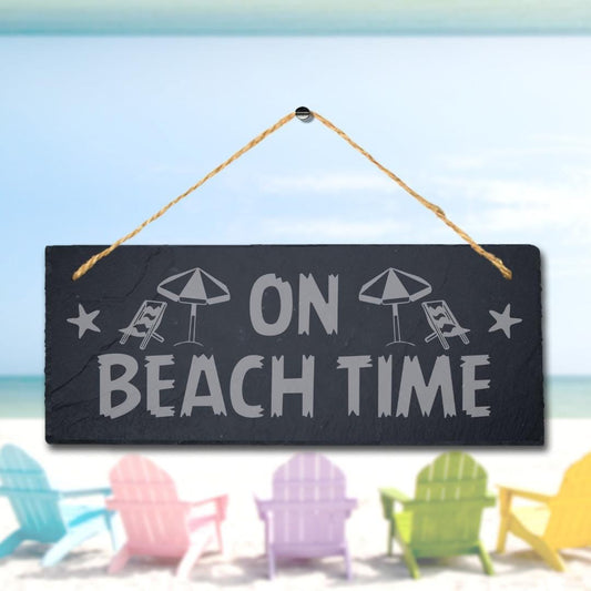 On Beach Time Laser Engraved Hanging Slate Ocean Beach Sea Decor Plaque Sign