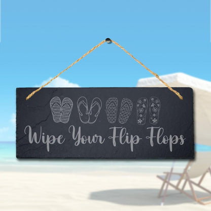 Wipe Your Flip Flops Laser Engraved Hanging Slate Ocean Beach Sea Plaque Sign