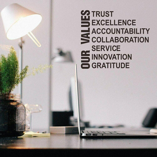 Our Values Large Wall Art Sticker Inspirational Quote Vinyl Decal Office School