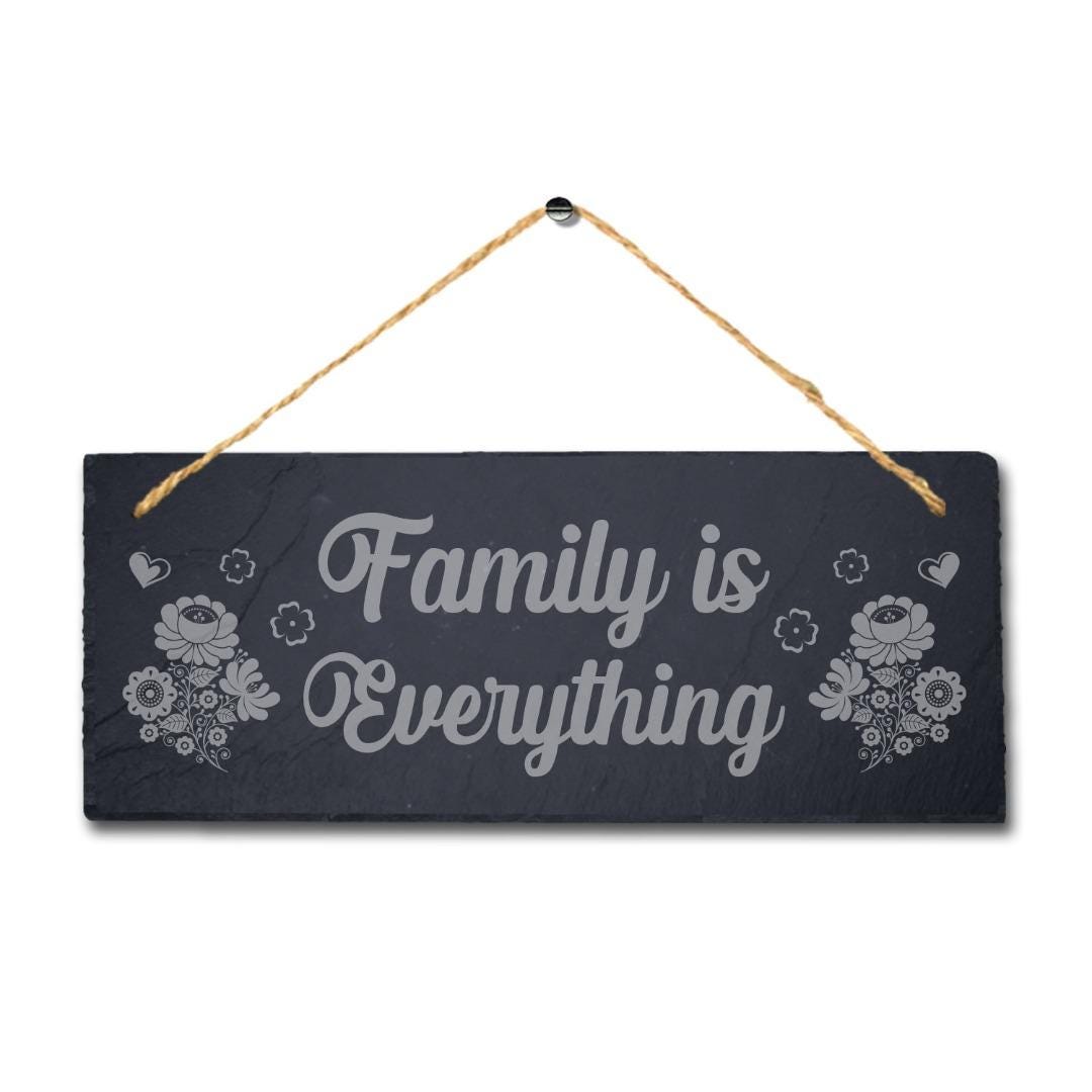 Family Is Everything Laser Engraved Hanging Slate Home Decor Plaque Sign