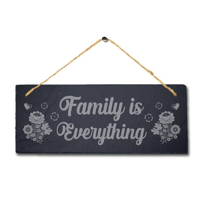 Family Is Everything Laser Engraved Hanging Slate Home Decor Plaque Sign