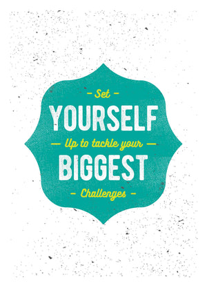 Set Yourself Up To Tackle Inspirational Positive Quote Picture Poster Print