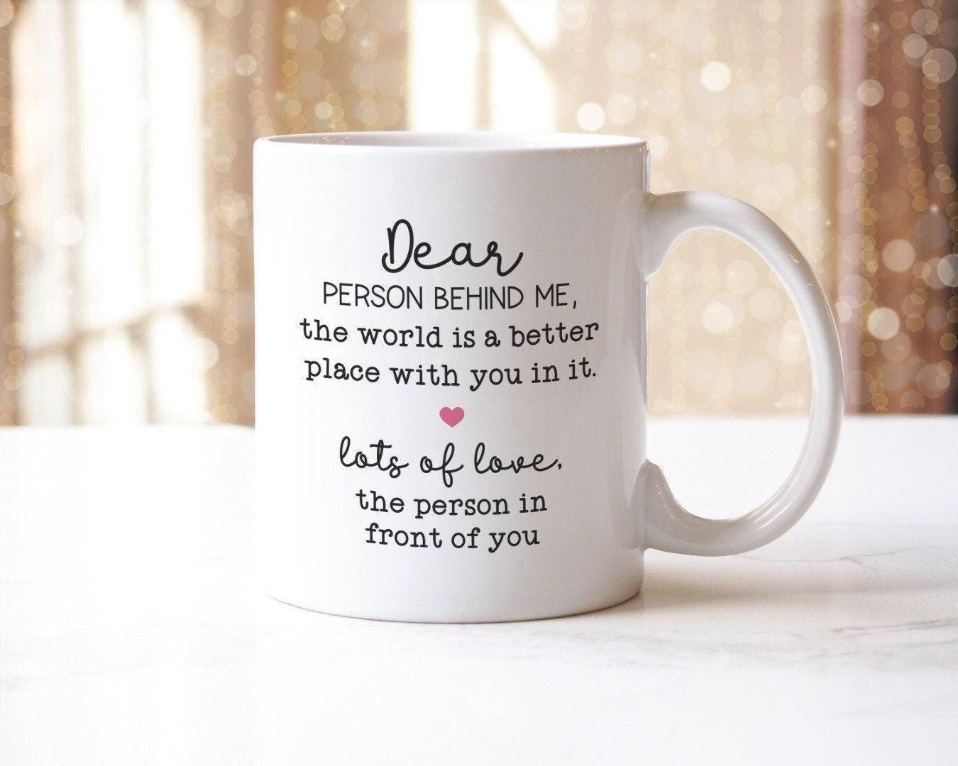 Dear Person Coffee Mug Gift Set, Inspirational Tea Cup & Coaster