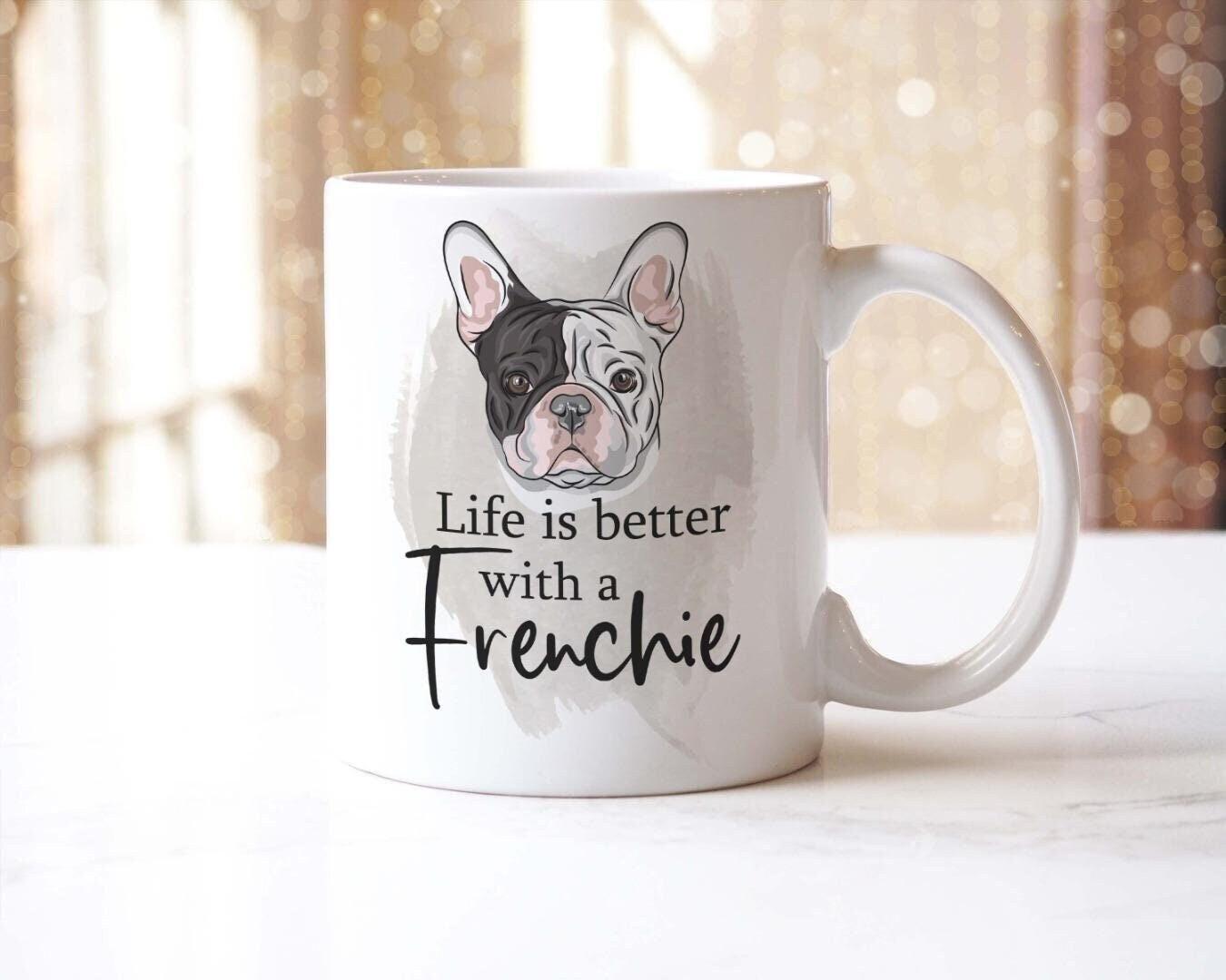 French Bulldog Mug & Coaster Set: 'Life is Better With a Frenchie'