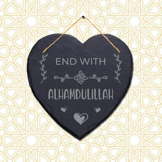 End With Alhamdulliah Engraved Islamic Wall Hanging Slate Heart Shape Plaque Sign