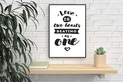 Love Is Two Hearts Beating As One Romantic Inspirational Words Poster Print Wall