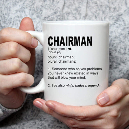 Chairman Definition Mug - Problem Solver Gift - UK Made